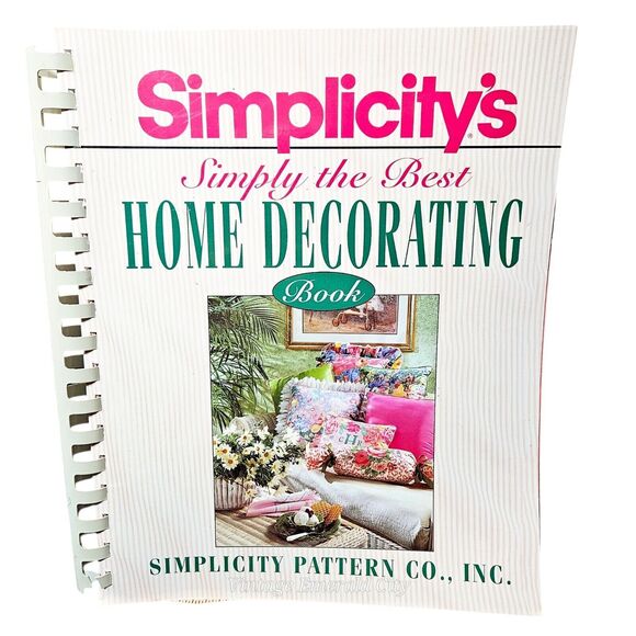 Vtg Simplicity's Simply the Best Home Decorating Book Spiral Bound 247 PB/ 1993 - Picture 2 of 11